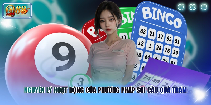 Soi Cầu Quả Trám Là Gì? Cách Phân Tích Chuẩn Cho Tân Thủ 2 Nguyên lý hoạt động của phương pháp soi cầu quả trám